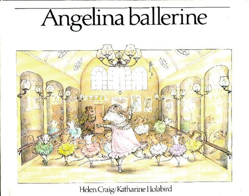 Angelina ballerine - Katharine Holabird -  Duculot GF - Livre