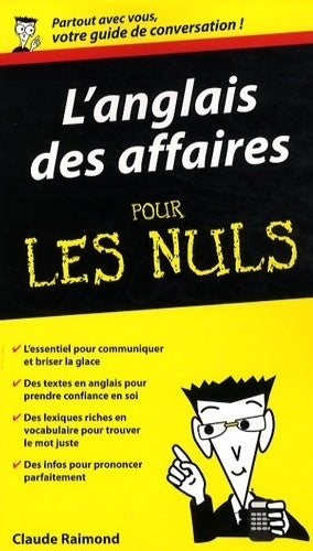 L'anglais des affaires pour les nuls - Claude Raimond -  Pour les Nuls Poche - Livre