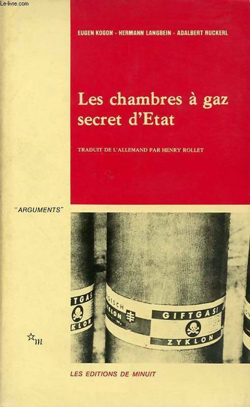 Les Chambres à gaz, secret d'État - Eugen Kogon -  Arguments - Livre