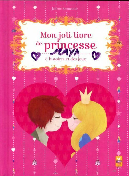 Mon joli livre de princesse - Juliette Saumande -  Deux coqs poche - Livre
