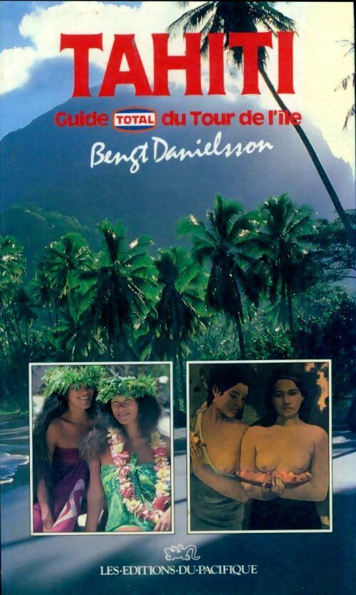 Tahiti - Bengt Danielsson -  Pacifique poches - Livre