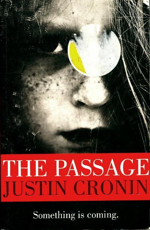 The passage - Justin Cronin -  Orion GF - Livre