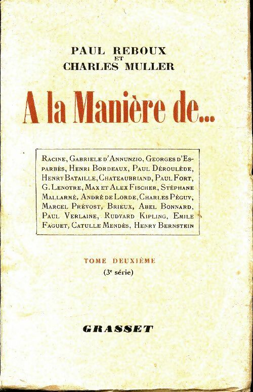 A la manière de...  Tome II - Paul Reboux -  Grasset poches divers - Livre