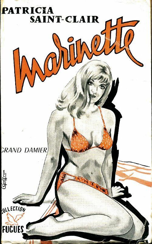 Marinette - Patricia Saint Clair -  Fugues - Livre