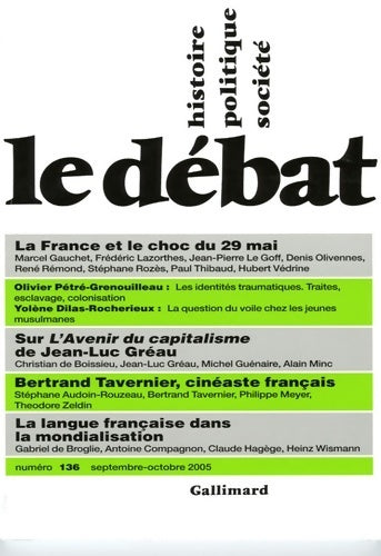 Le débat n°136 - Collectif -  Le débat - Livre