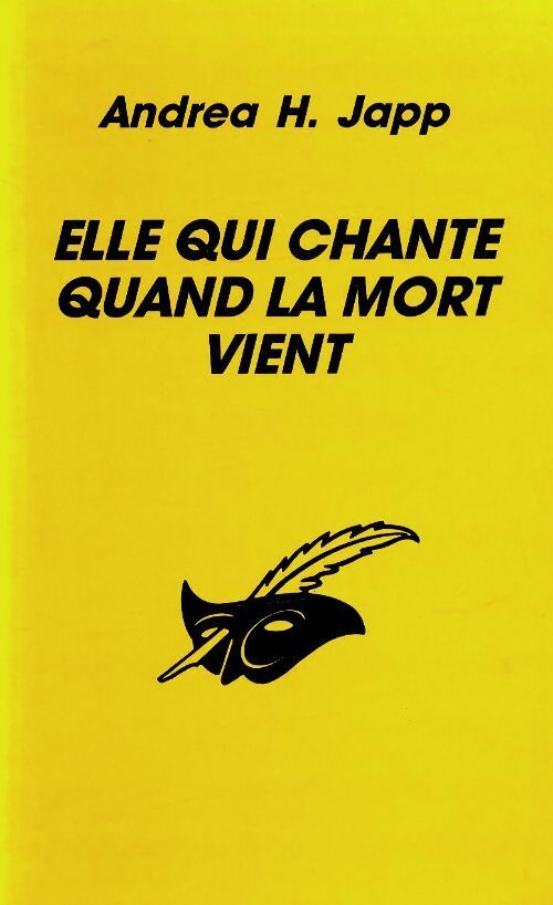 Elle qui chante quand la mort vient - Andréa H. Japp -  Le Grand Livre du Mois GF - Livre