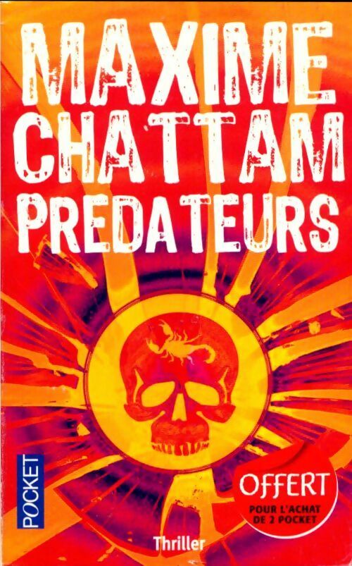 Prédateurs - Maxime Chattam -  Pocket - Livre