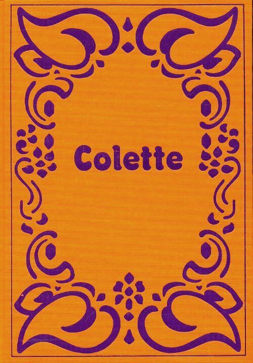 L'ingénue libertine - Colette -  Ediclub Rombaldi - Livre