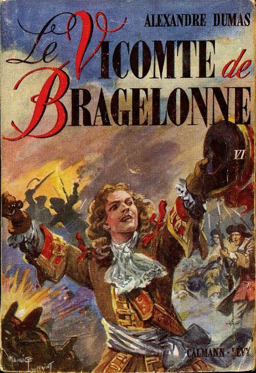 Vicomte de Bragelonne Tome VI - Alexandre Dumas -  Calmann-Lévy Poche - Livre