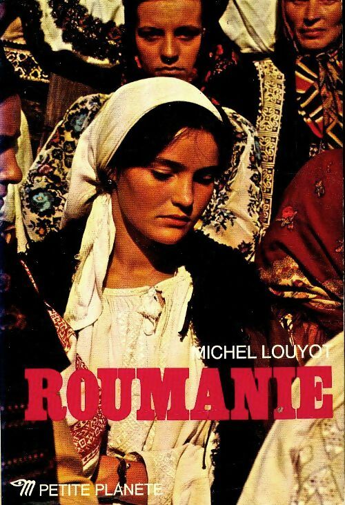 Roumanie - M. Louyot -  Petite planète - Livre