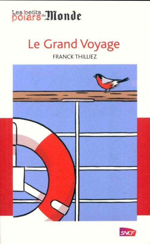 Le grand voyage - Franck Thilliez -  Les petits polars 2012 - Livre