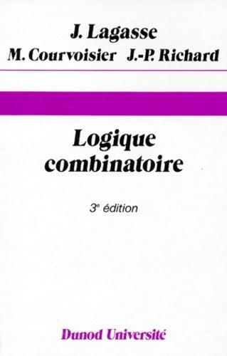 Logique combinatoire - Collectif -  Dunod Université - Livre