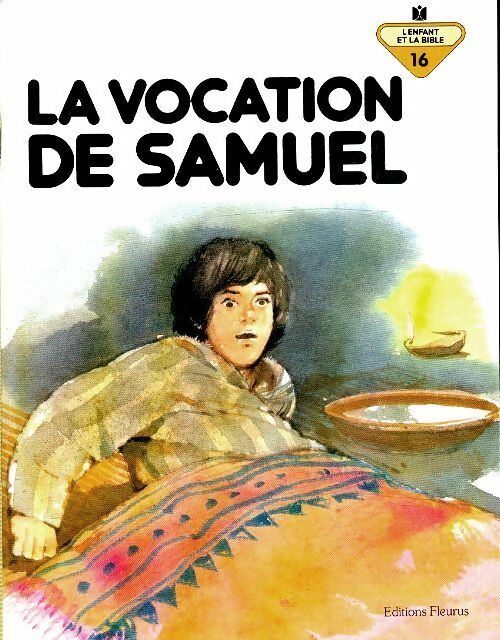 La vocation de Samuel - Penny Frank -  L'enfant et la Bible - Livre