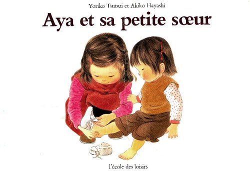 Aya et sa petite soeur - Akiko Hayashi -  Ecole des Loisirs GF - Livre