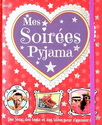 Mes soirées pyjama - Wendy Bartlet -  Grenouille GF - Livre