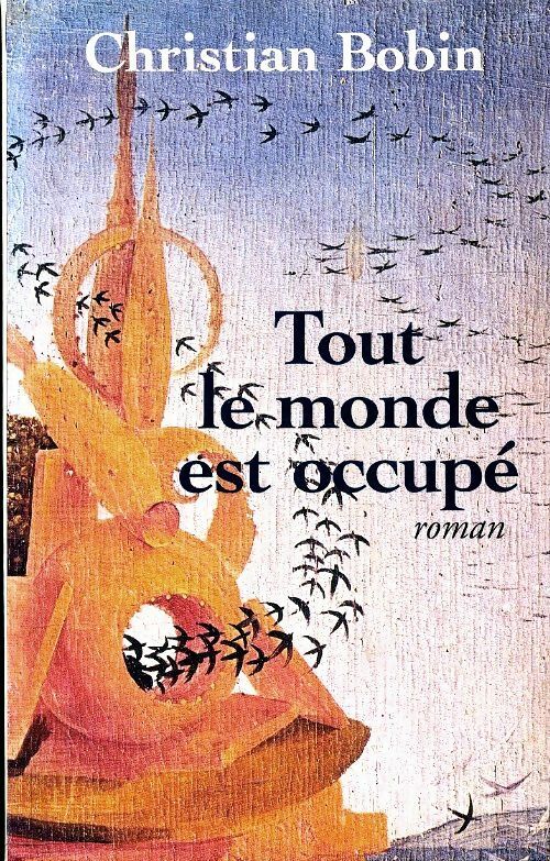 Tout le monde est occupé - Christian Bobin -  Grand Livre du Mois poche - Livre