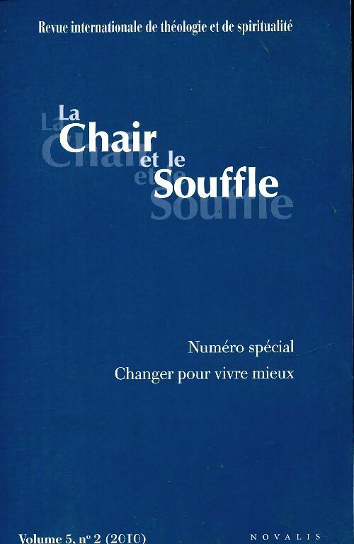 La chair et le souffle volume 5 n°2 - Collectif -  La chair et le souffle - Livre