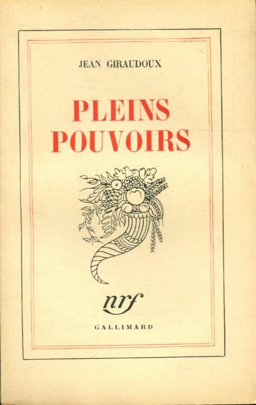 Pleins pouvoirs - Jean Giraudoux -  Gallimard poches divers - Livre