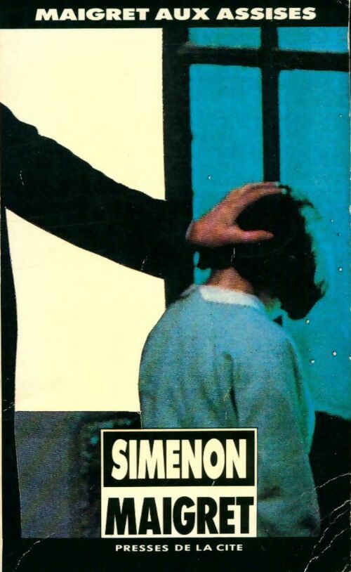 Maigret aux assises - Georges Simenon -  Maigret - Livre