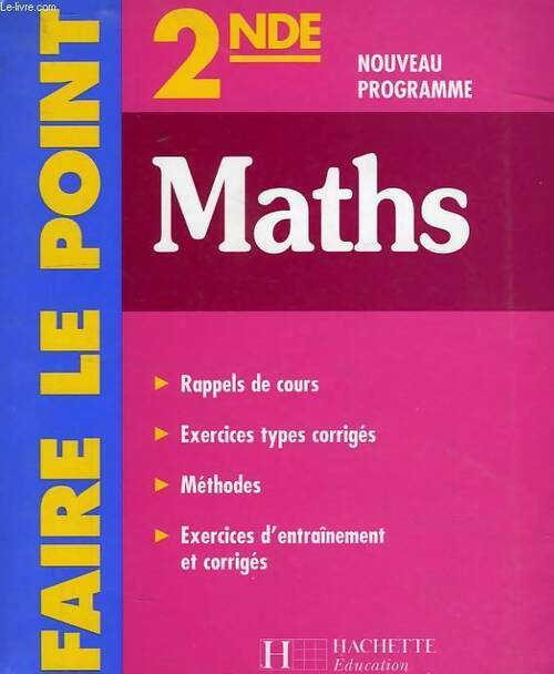 Maths Seconde - Collectif -  Objectif Bac - Faire le point - Livre