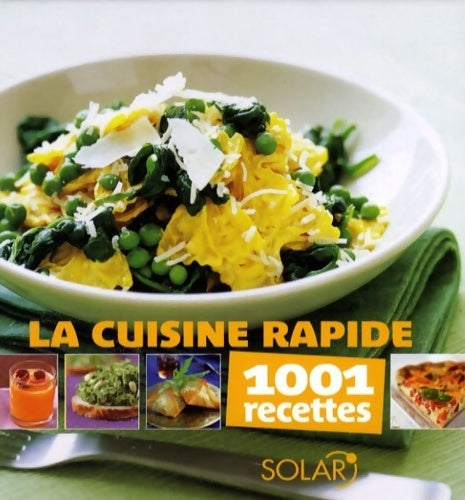 La cuisine rapide - Collectif -  Solar poche - Livre
