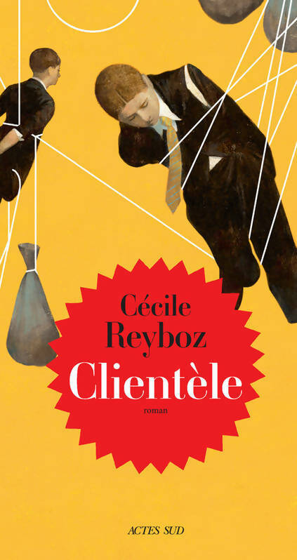 Clientèle - Cécile Reyboz -  Actes Sud GF - Livre