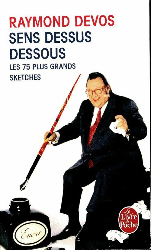 Sens dessus dessous - Raymond Devos -  Le Livre de Poche - Livre