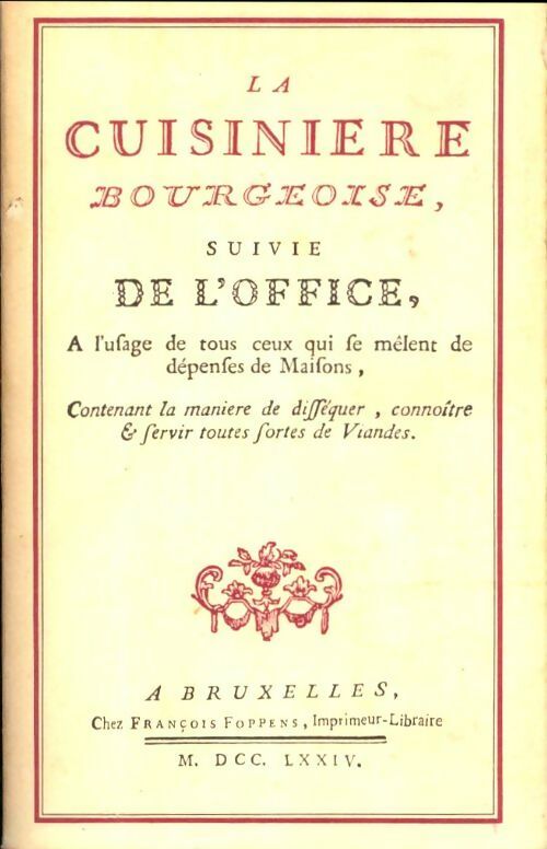 La cuisinière bourgeoise / De l'office - Collectif -  Temps actuels poches - Livre