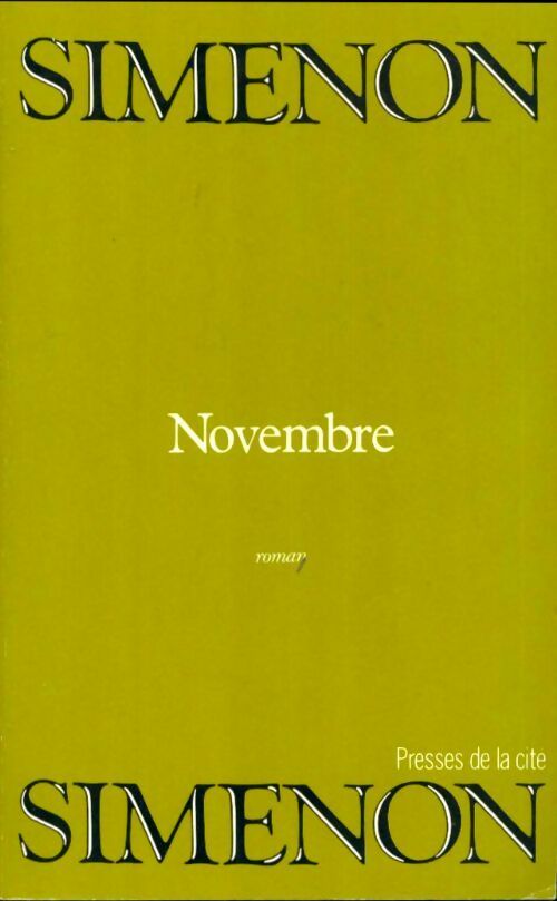 Novembre - Georges Simenon -  Romans ;  Simenon - 2ème Série - Livre