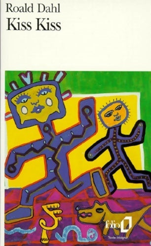 Kiss kiss - Roald Dahl -  Folio - Livre