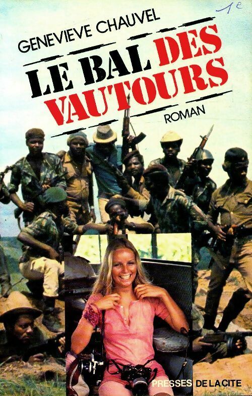Le bal des vautours - Geneviève Chauvel -  Presses de la Cité GF - Livre