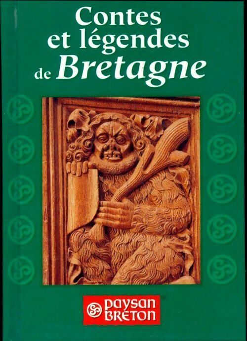 Contes et légendes de Bretagne - Collectif -  Paysan breton - Livre