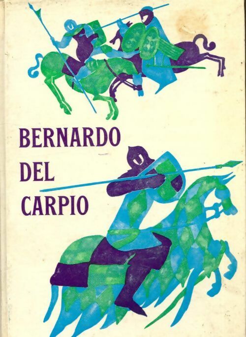 Bernardo del Carpio - Inconnu -  Farandole en poche - Livre