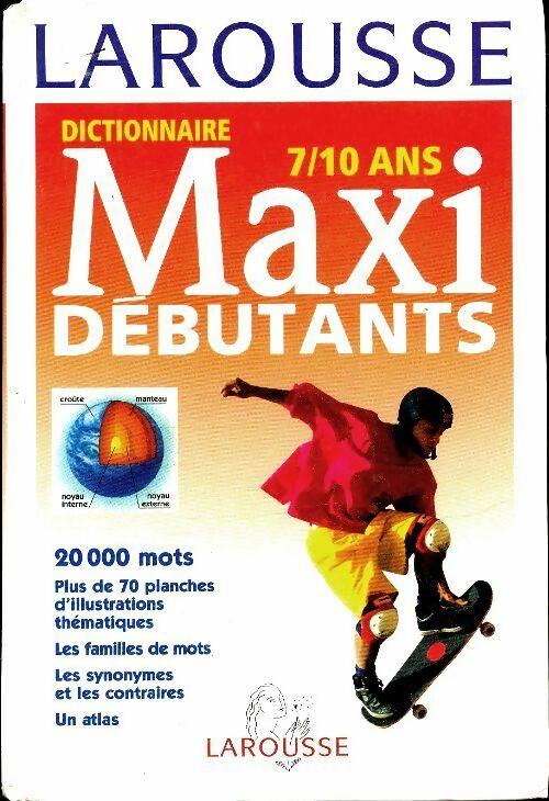 Maxi Débutants - Inconnu -  Larousse GF - Livre