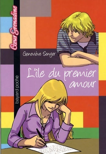 L'île du premier amour - Geneviève Senger -  Coeur Grenadine - Livre