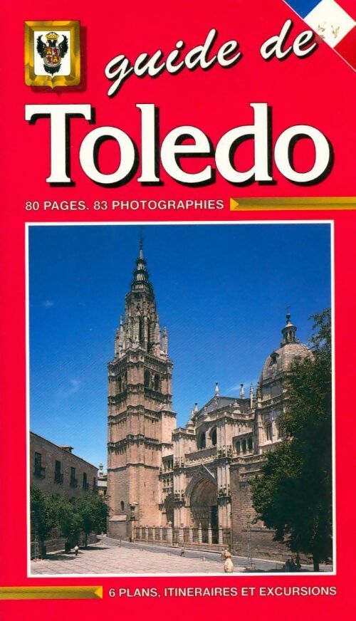 Guide de Toledo - Collectif -  Escudo de oro GF - Livre