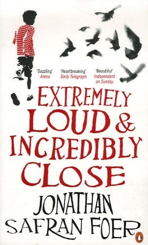 Extremely loud and incredibly close - Jonathan Safran Foer -  Penguin - Livre