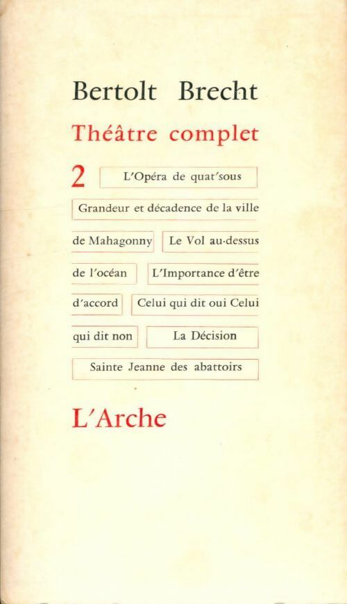 Théâtre complet Tome II  - Bertolt Brecht -  L'arche poches divers - Livre