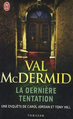 La dernière tentation - Val McDermid -  J'ai Lu - Livre