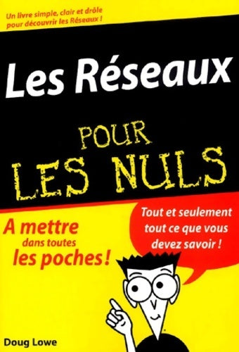 Les réseaux pour les nuls - Doug Lowe -  Pour les Nuls Poche - Livre