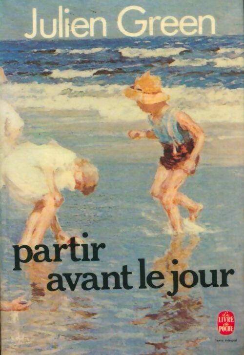 Partir avant le jour - Julien Green -  Le Livre de Poche - Livre