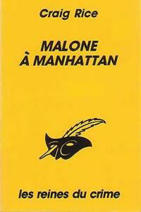 Malone à Manhattan - Craig Rice -  Le Masque - Livre