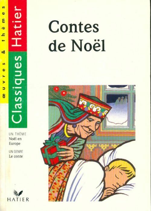Contes de Noël - Collectif -  Oeuvres et Thèmes - Livre