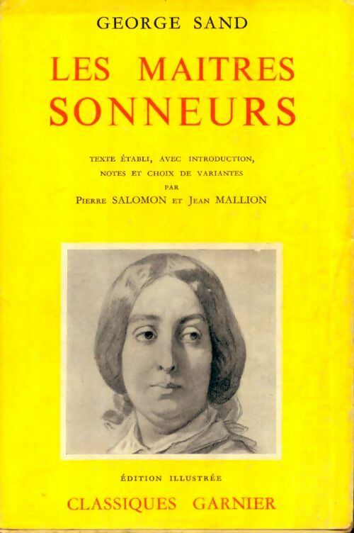 Les maîtres sonneurs - George Sand -  Classiques Garnier - Livre