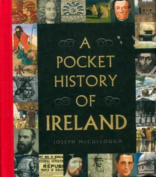 A pocket history of Ireland - Joseph Mccullough -  Gill & Macmillan - Livre