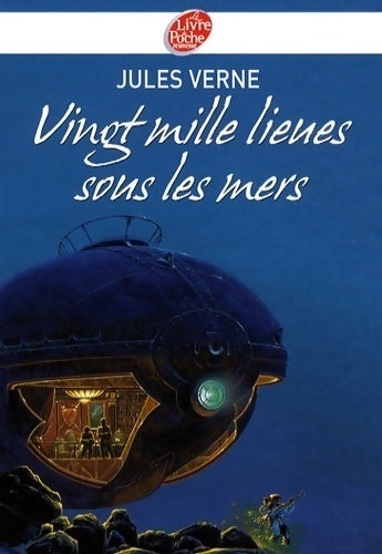 Vingt mille lieues sous les mers (abrégé) - Jules Verne -  Le Livre de Poche jeunesse - Livre
