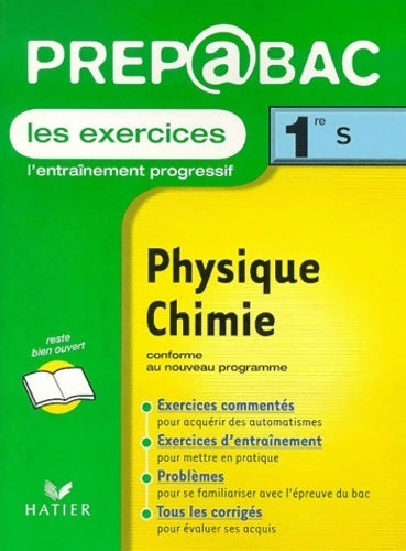 Physique - chimie 1ère S - Mikaël Bourgouin -  Prépabac - Livre