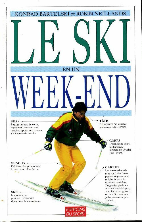 Le ski en un week-end - Konrad Bartelski -  Sport GF - Livre