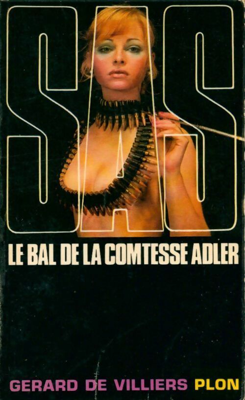 Le bal de la Comtesse Adler - Gérard De Villiers -  SAS - Livre