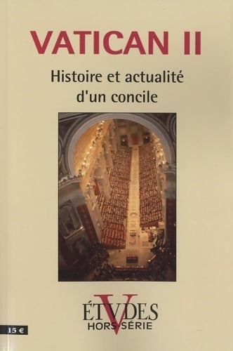 Etudes HS 2010 : Vatican II - Collectif -  Etudes - Livre